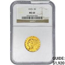 1915 $5 Gold Half Eagle NGC MS60