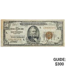 FR. 1880-L 1929 $50 FRBN FEDERAL RESERVE BANK NOTE SAN FRANCISCO, CA VERY FINE