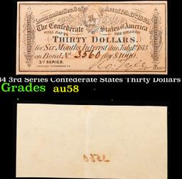 1864 3rd Series Confederate States Thirty Dollars Note Grades Choice AU/BU Slider