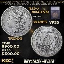 ***Auction Highlight*** 1895-o Morgan Dollar $1 Graded vf30 By SEGS (fc)