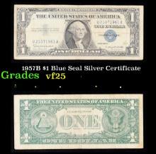 1957B $1 Blue Seal Silver Certificate Grades vf+