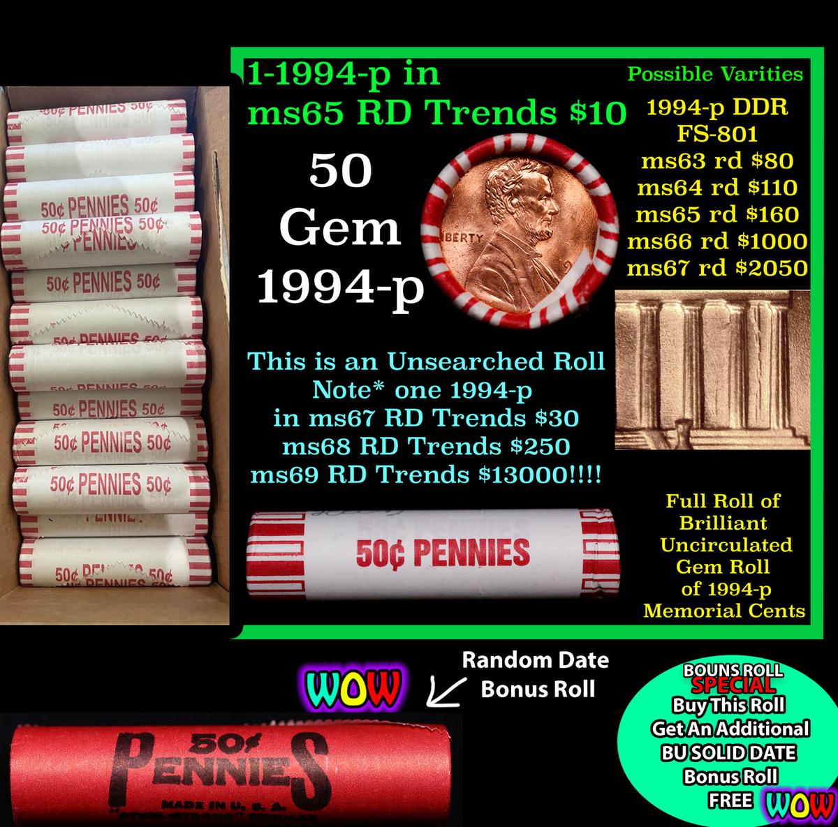 THIS AUCTION ONLY! BU Shotgun Lincoln 1c roll, 1994-p 50 pcs Plus one bonus random date BU roll! Ban