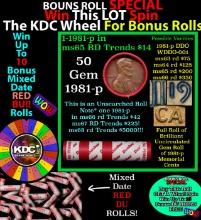 INSANITY The CRAZY Penny Wheel 1000s won so far, WIN this 1981-p BU RED roll get 1-10 FREE
