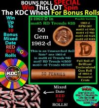 INSANITY The CRAZY Penny Wheel 1000s won so far, WIN this 1962-d BU RED roll get 1-10 FREE