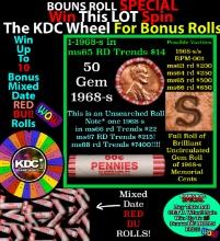 CRAZY Penny Wheel Buy THIS 1968-s solid Red BU Lincoln 1c roll & get 1-10 BU Red rolls FREE WOW