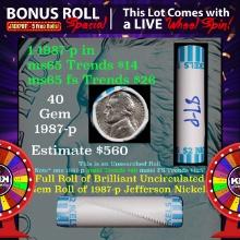 INSANITY The CRAZY Nickel Wheel 1000s won so far, WIN this 1987-p BU  roll get 1-5 FREE